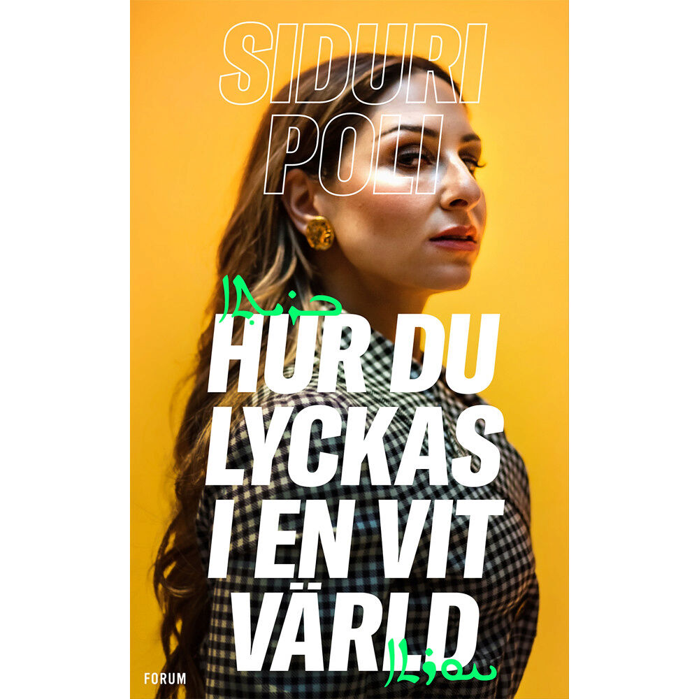 Siduri Poli Hur du lyckas i en vit värld (bok, kartonnage)