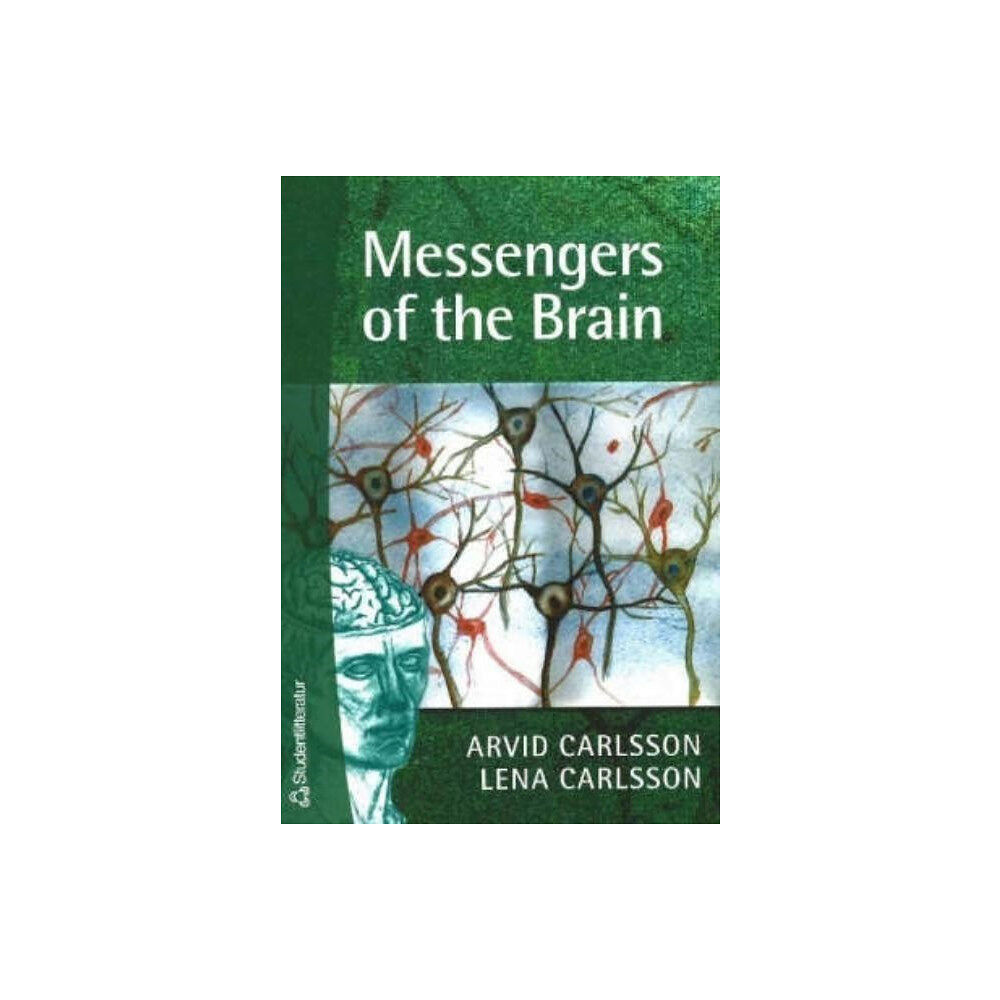 Arvid Carlsson Messengers of the Brain (häftad, eng)