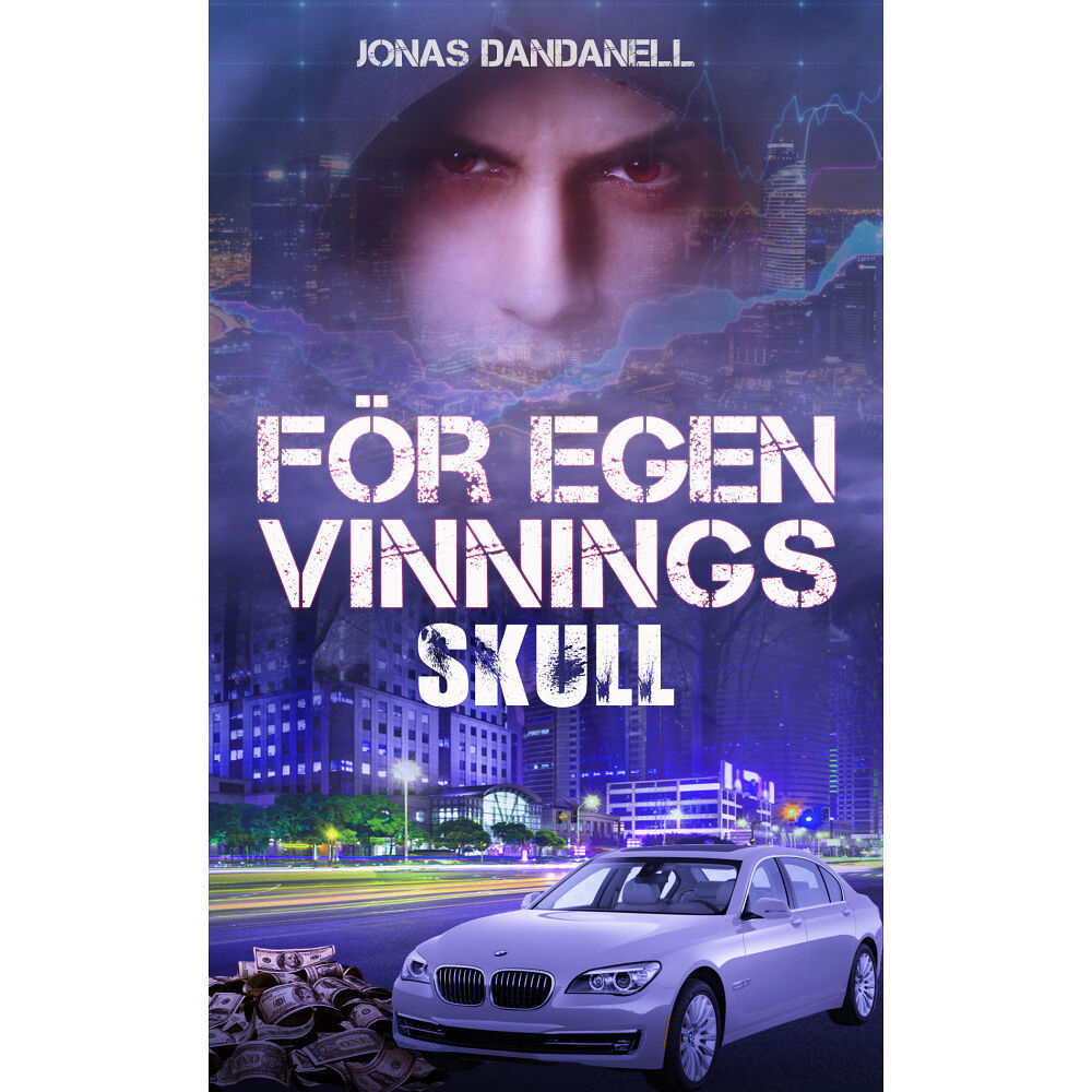 Jonas Dandanell För egen vinnings skull (pocket)