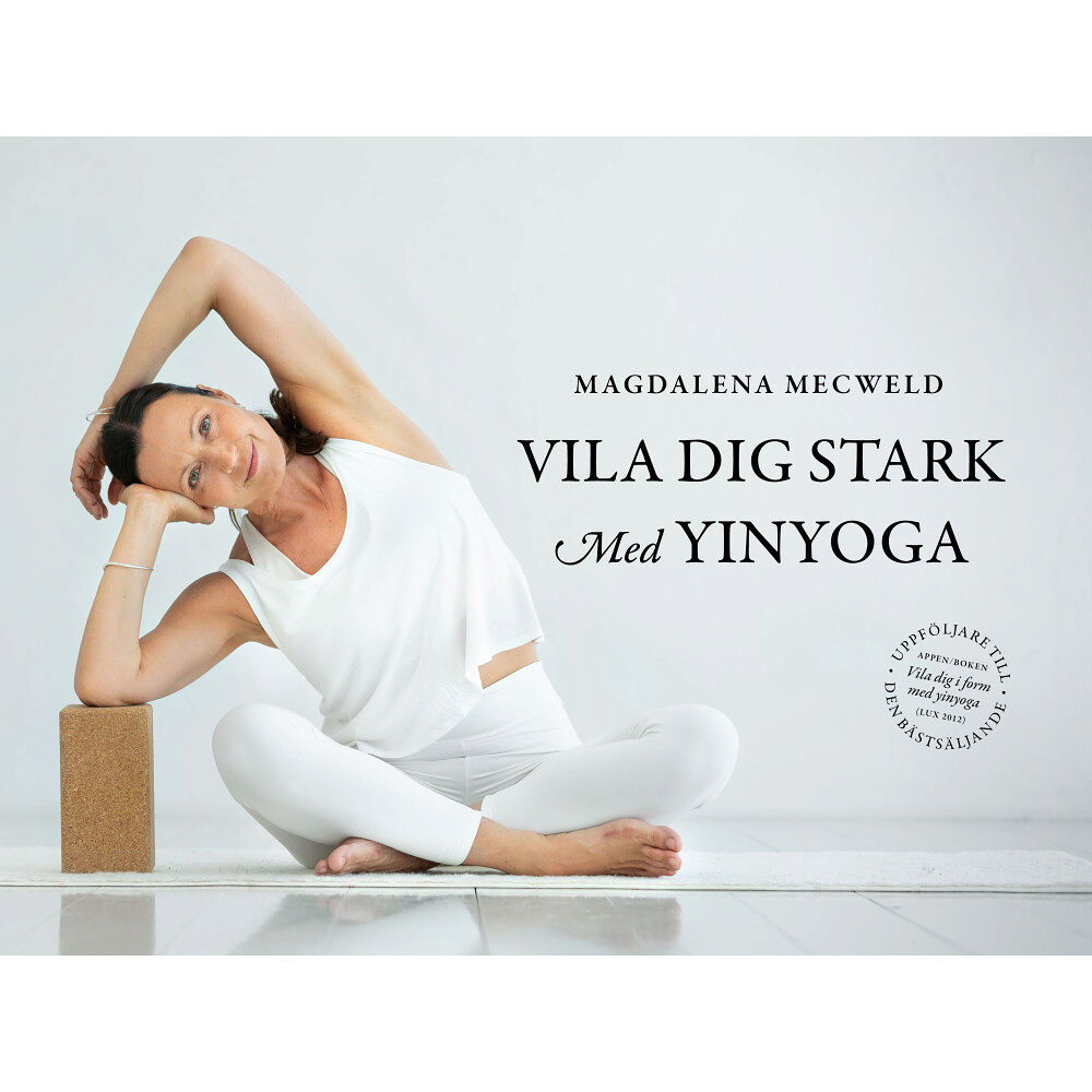 Magdalena Mecweld Vila dig stark med yinyoga (häftad)