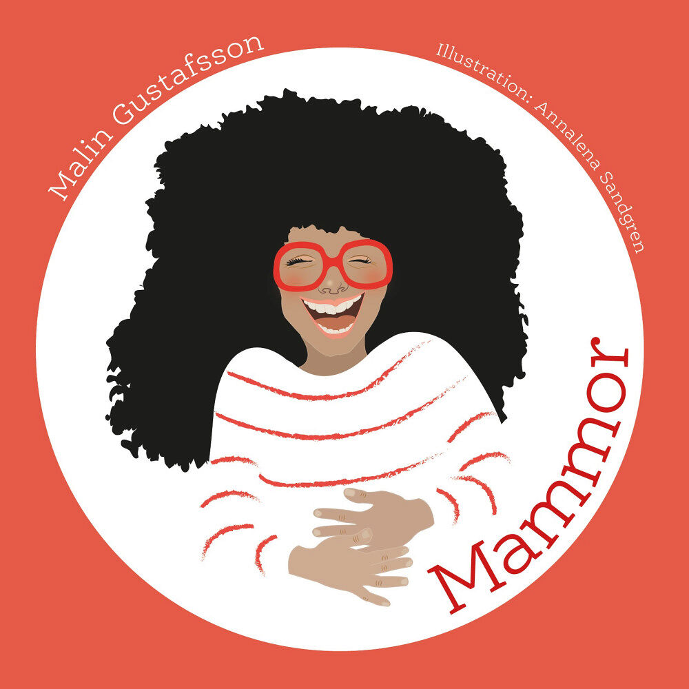 Malin Gustafsson Mammor (bok, kartonnage)