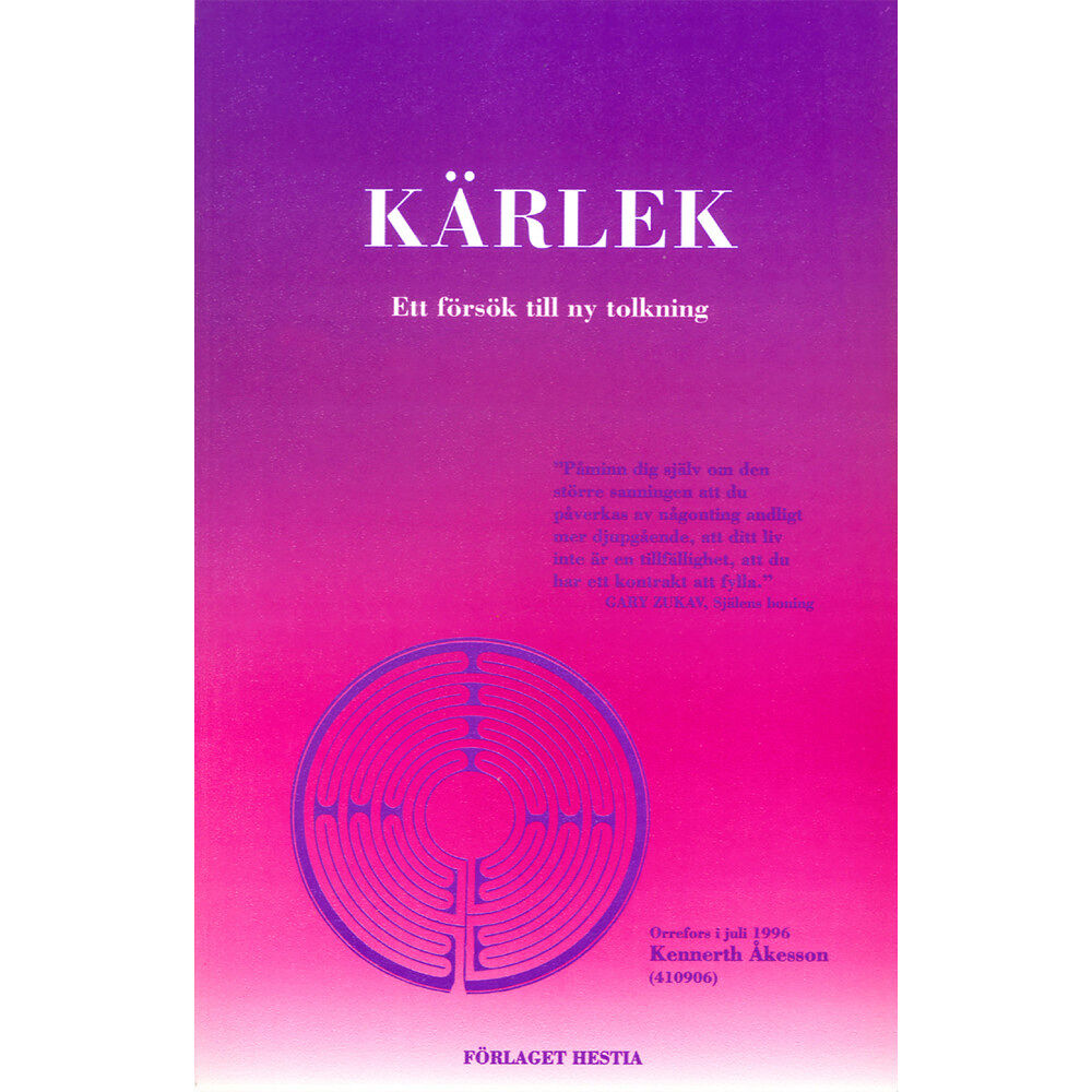 Kennerth Åkesson Kärlek : ett försök till ny tolkning (häftad)