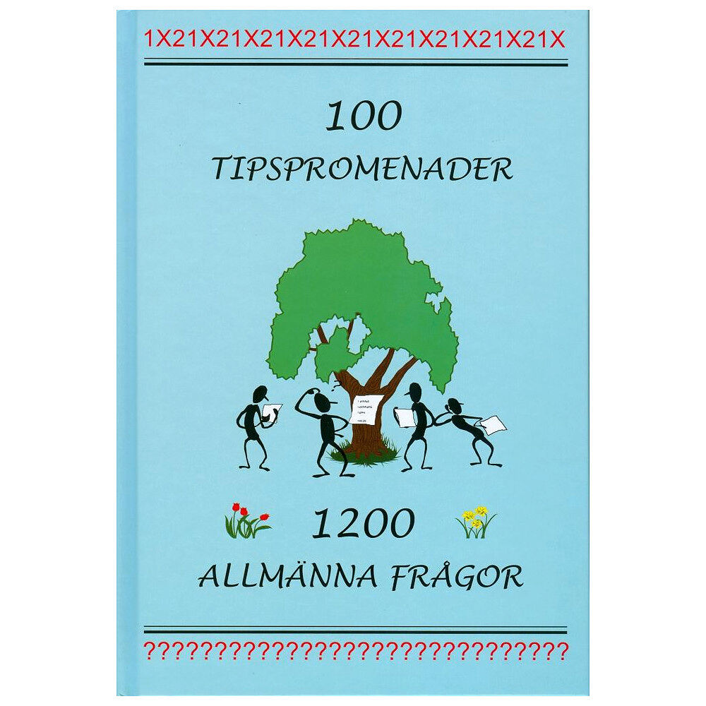 Thomas Börgesson 100 tipspromenader : 1200 allmänna frågor (inbunden)