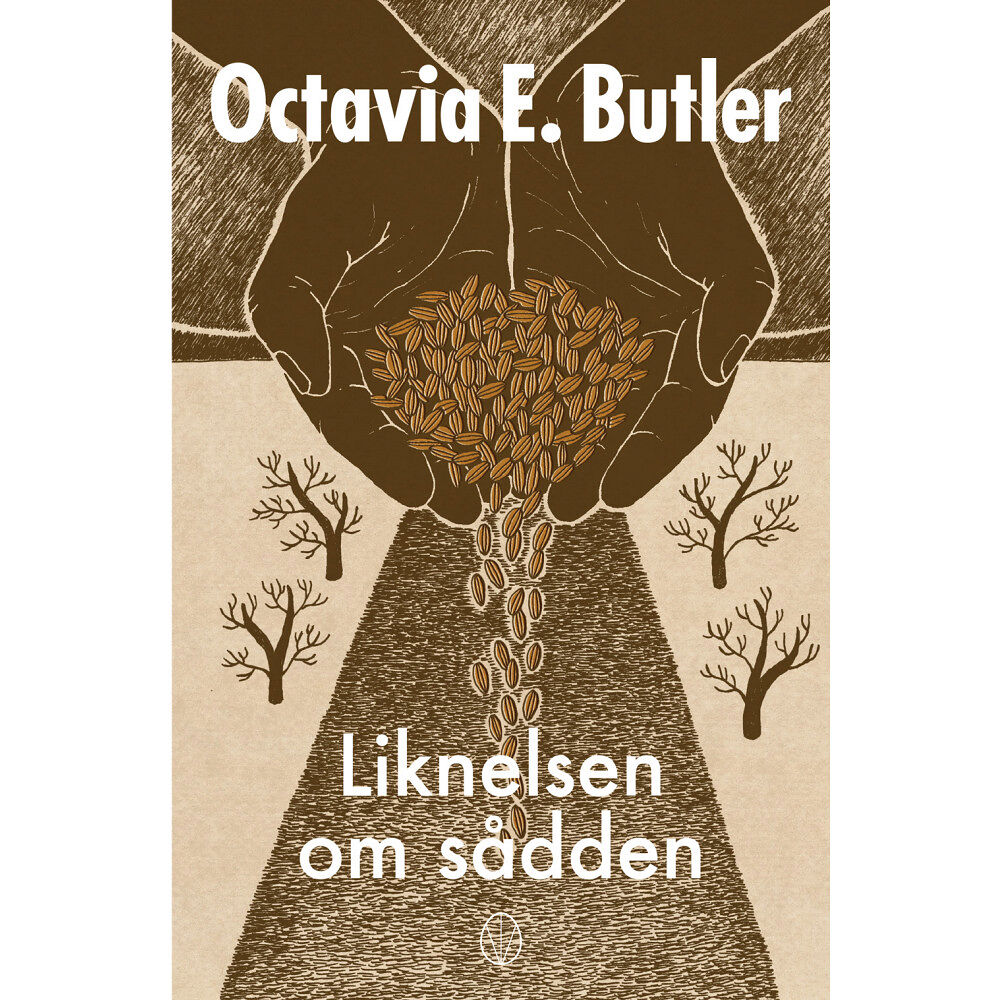 Octavia E. Butler Liknelsen om sådden (bok, danskt band)