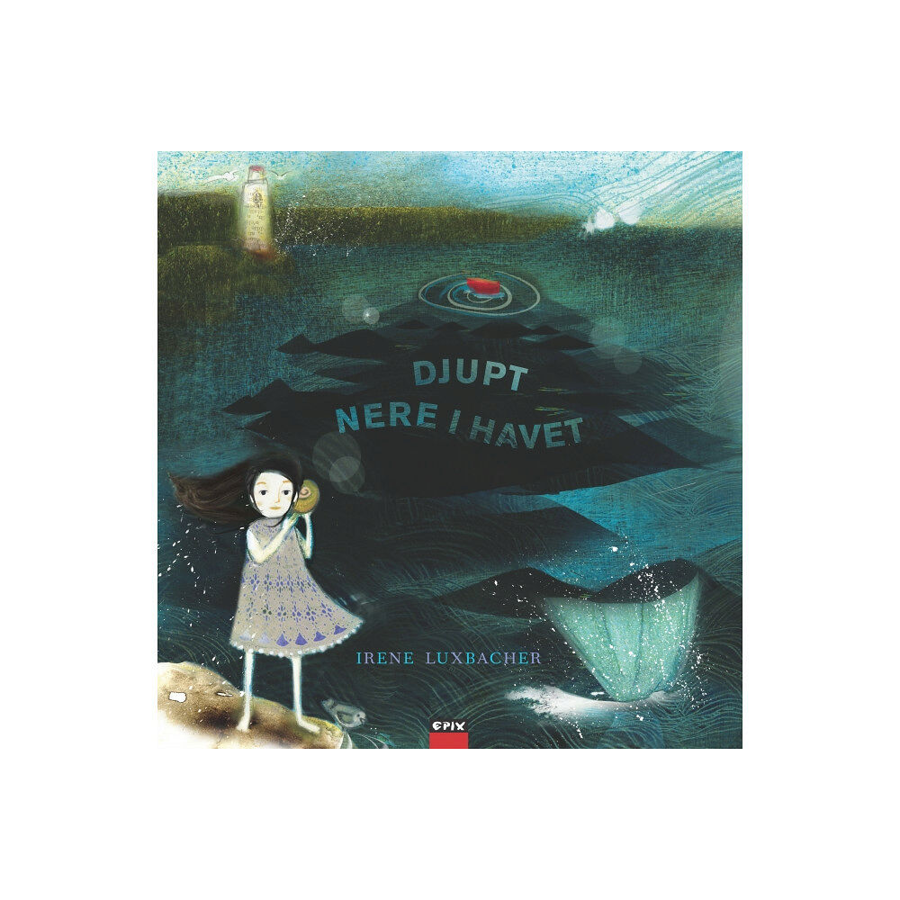 Irene Luxbacher Djupt nere i havet (inbunden)