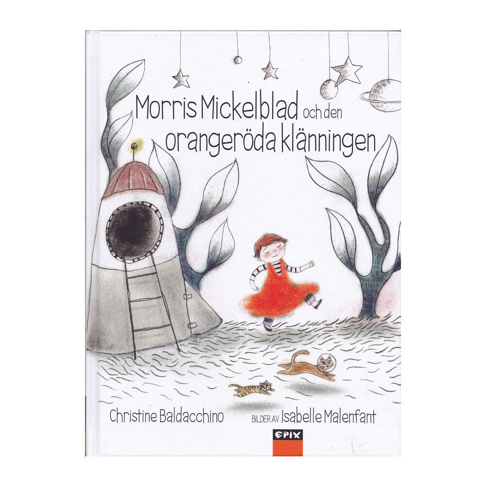 Christine Baldacchino Morris Mickelblad och den orangeröda klänningen (inbunden)