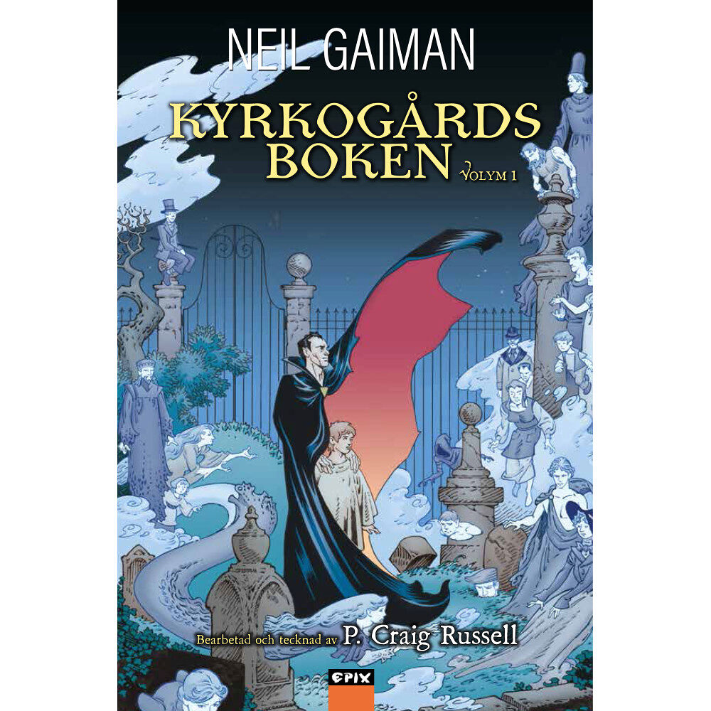 Neil Gaiman Kyrkogårdsboken. Del 1 (inbunden)