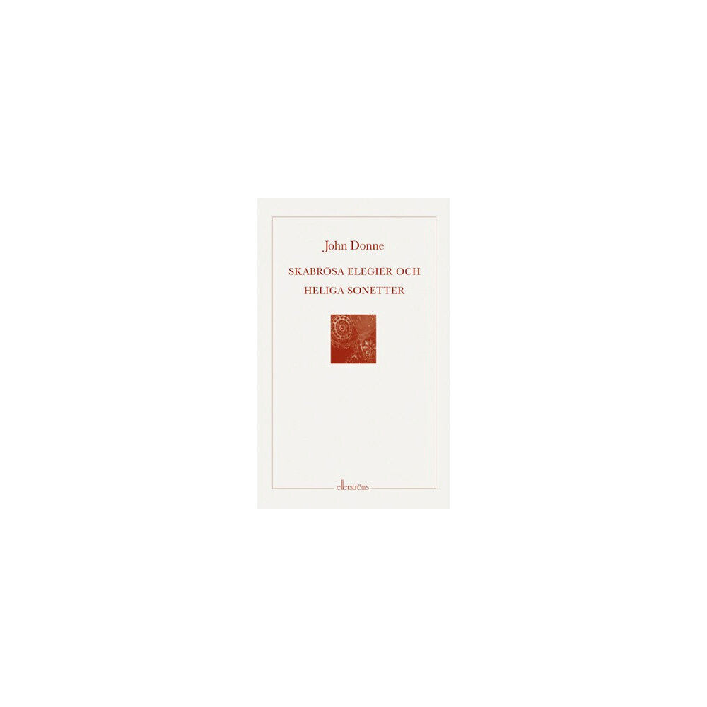 John Donne Skabrösa elegier och heliga sonetter (bok, danskt band)