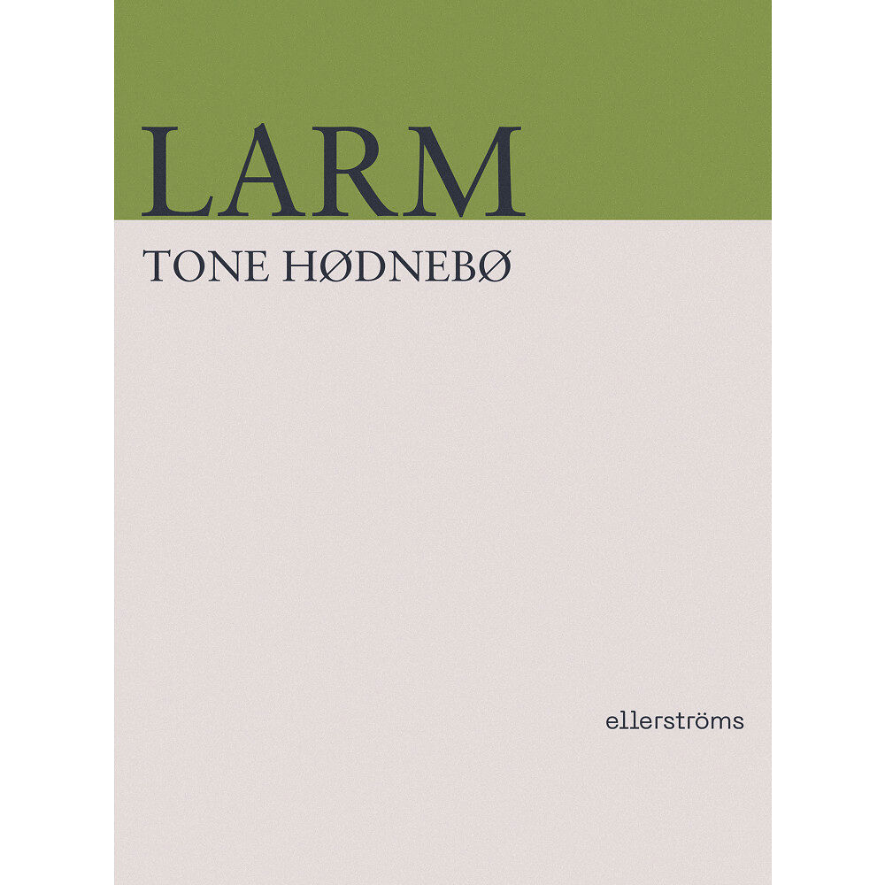 Tone Hødnebø Larm (häftad)