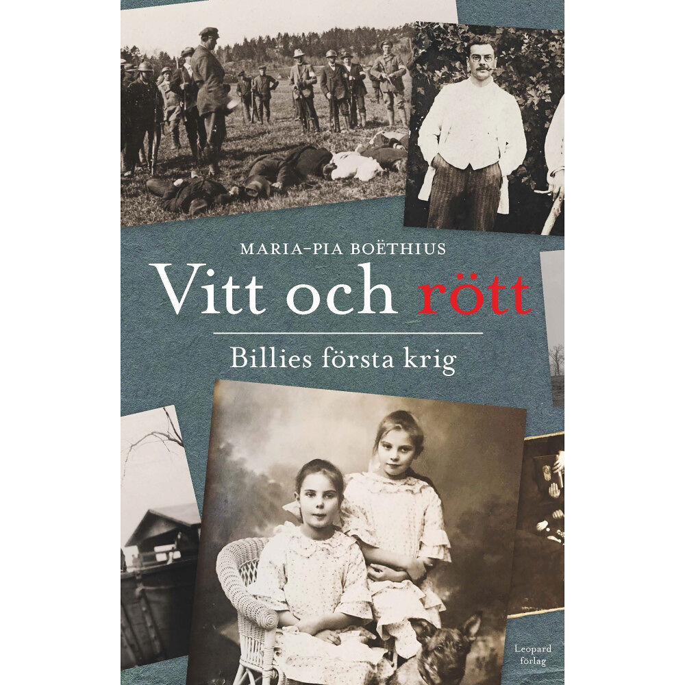 Maria-Pia Boethius Vitt och rött : Billies första krig (inbunden)