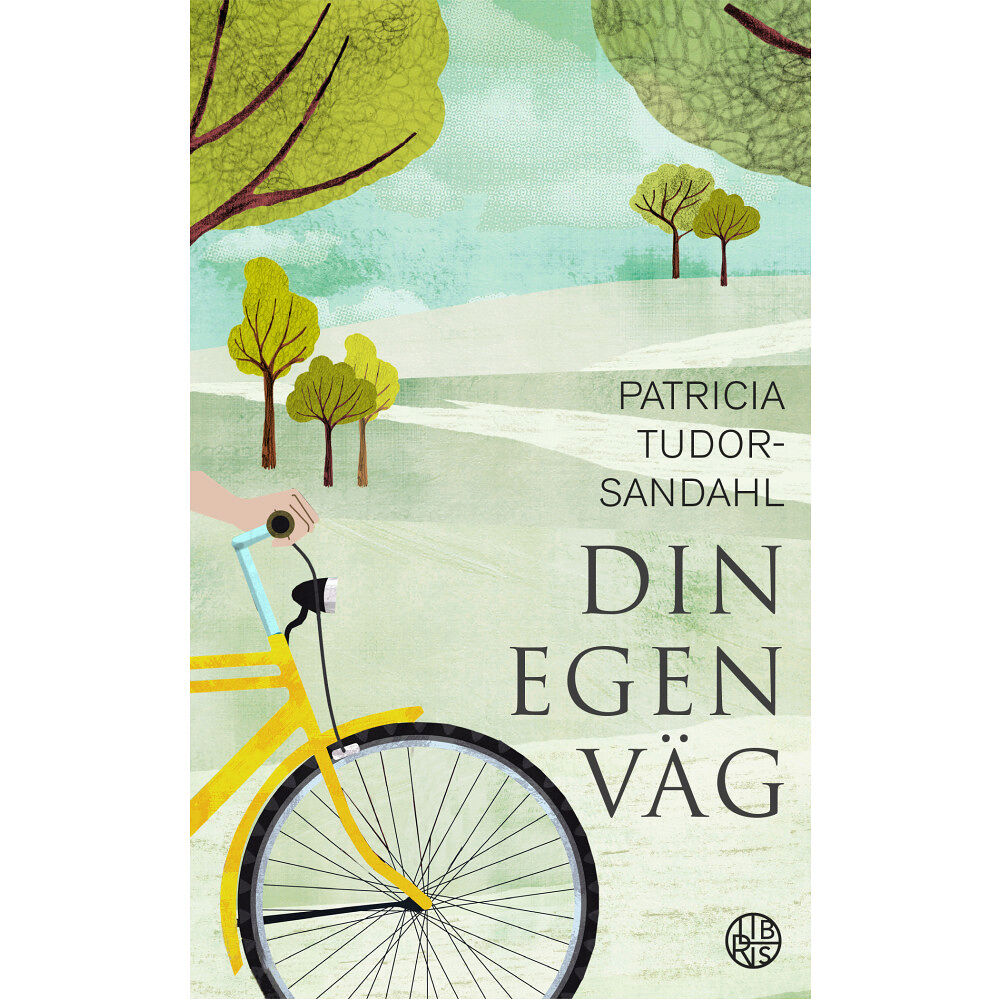 Patricia Tudor Sandahl Din egen väg (pocket)