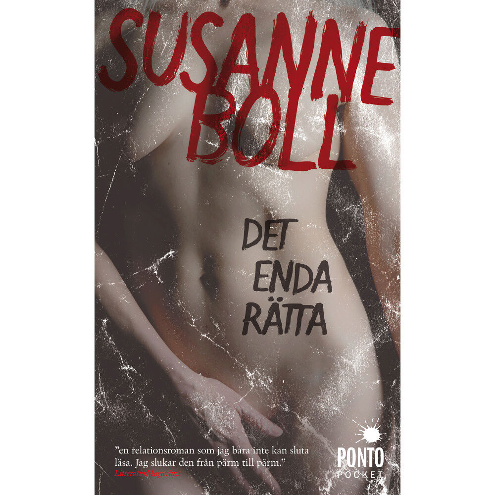 Susanne Boll Det enda rätta (pocket)