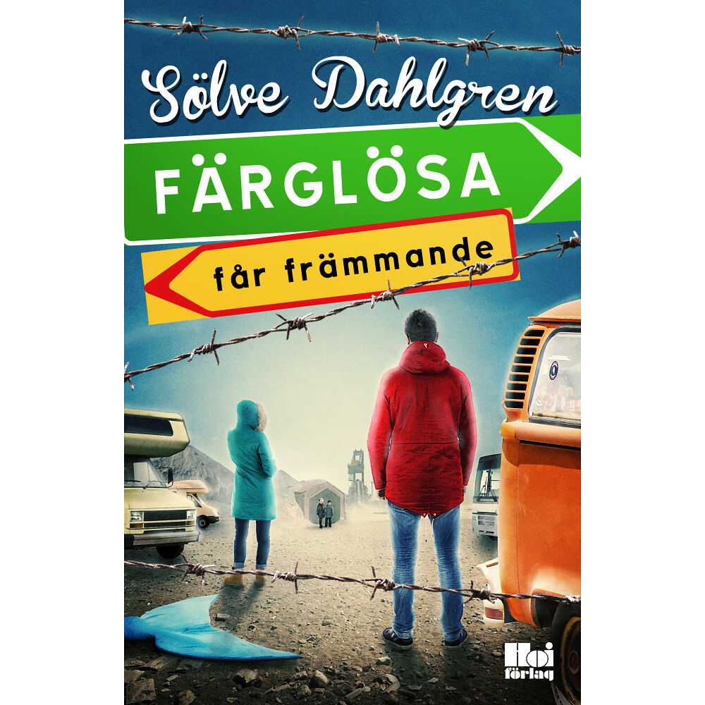 Sölve Dahlgren Färglösa får främmande (inbunden)