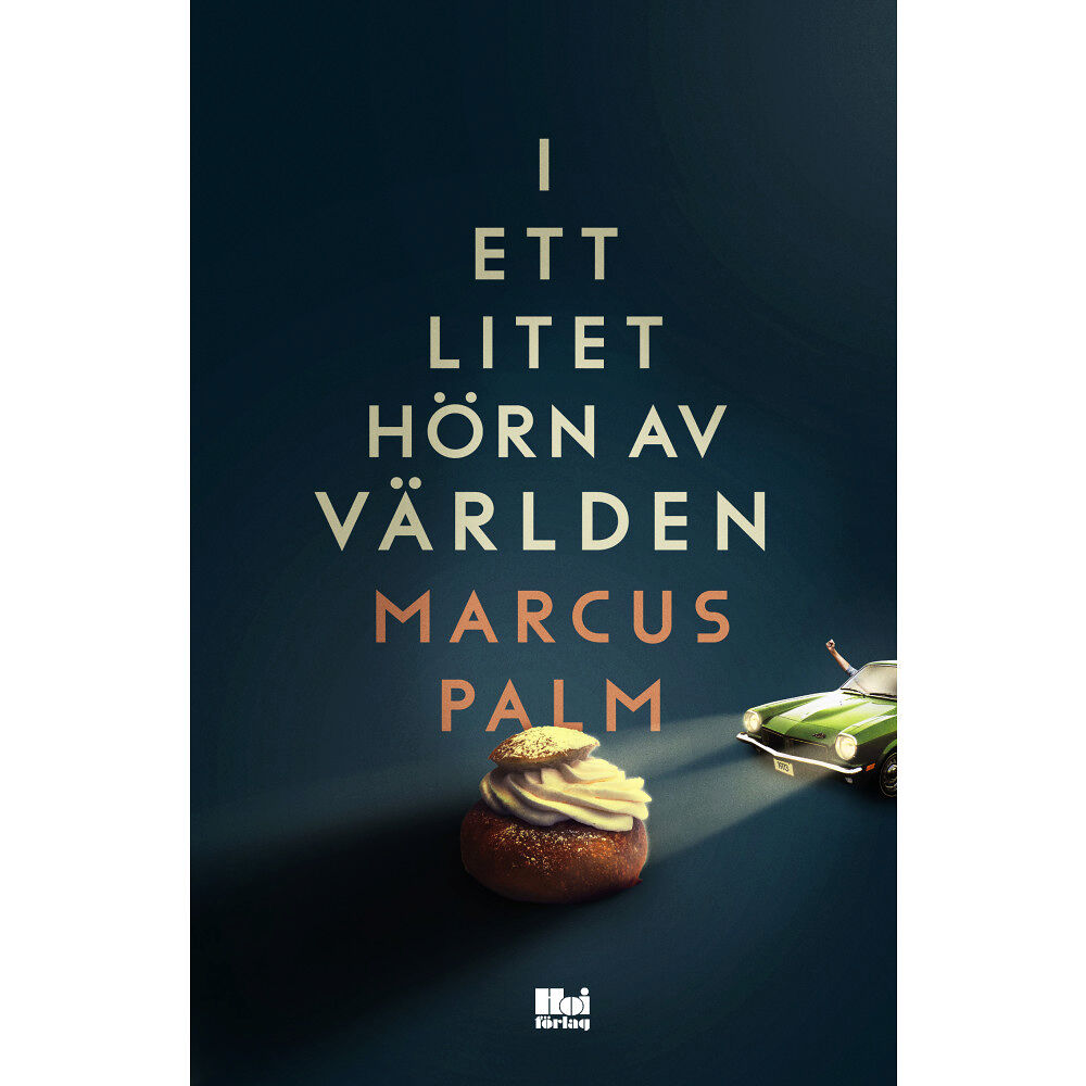 Marcus Palm I ett litet hörn av världen (inbunden)