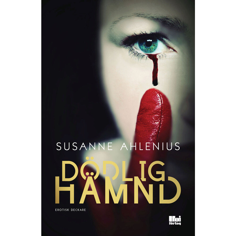 Susanne Ahlenius Dödlig hämnd (bok, danskt band)