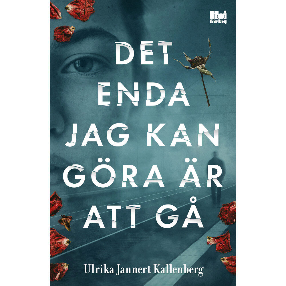 Ulrika Jannert Kallenberg Det enda jag kan göra är att gå (bok, danskt band)