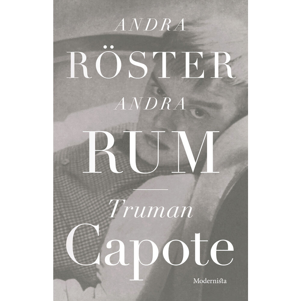Truman Capote Andra röster, andra rum (inbunden)