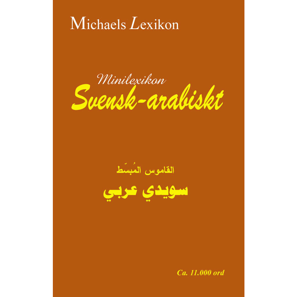Issa Michael Minilexikon svensk-arabiskt 11.000 ord (häftad, ara)