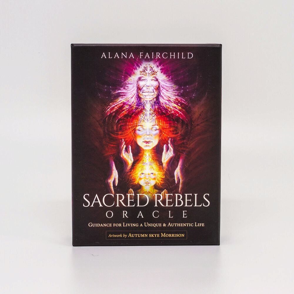 Alana Fairchild Sacred Rebels Oracle : Revised edt