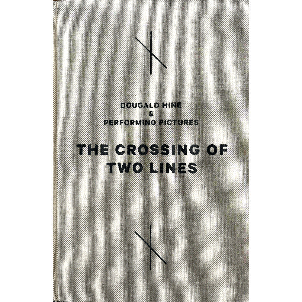 Dougald Hine The crossing of two lines (bok, klotband, eng)