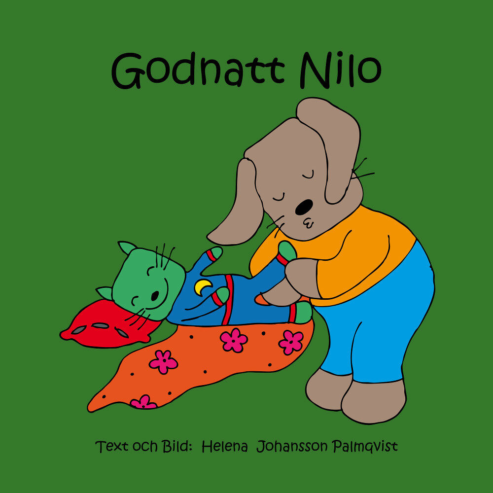 Helena Johansson Palmqvist Godnatt Nilo (inbunden)