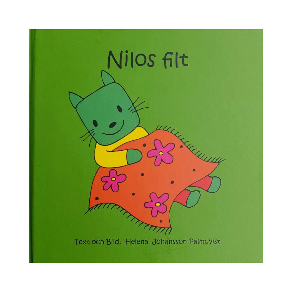 Helena Johansson Palmqvist Nilos filt (inbunden)