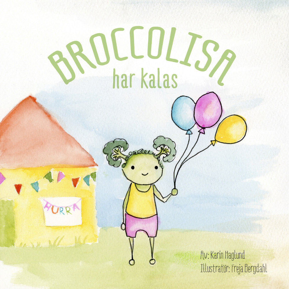 Lifevision AB BroccoLisa har kalas (inbunden)