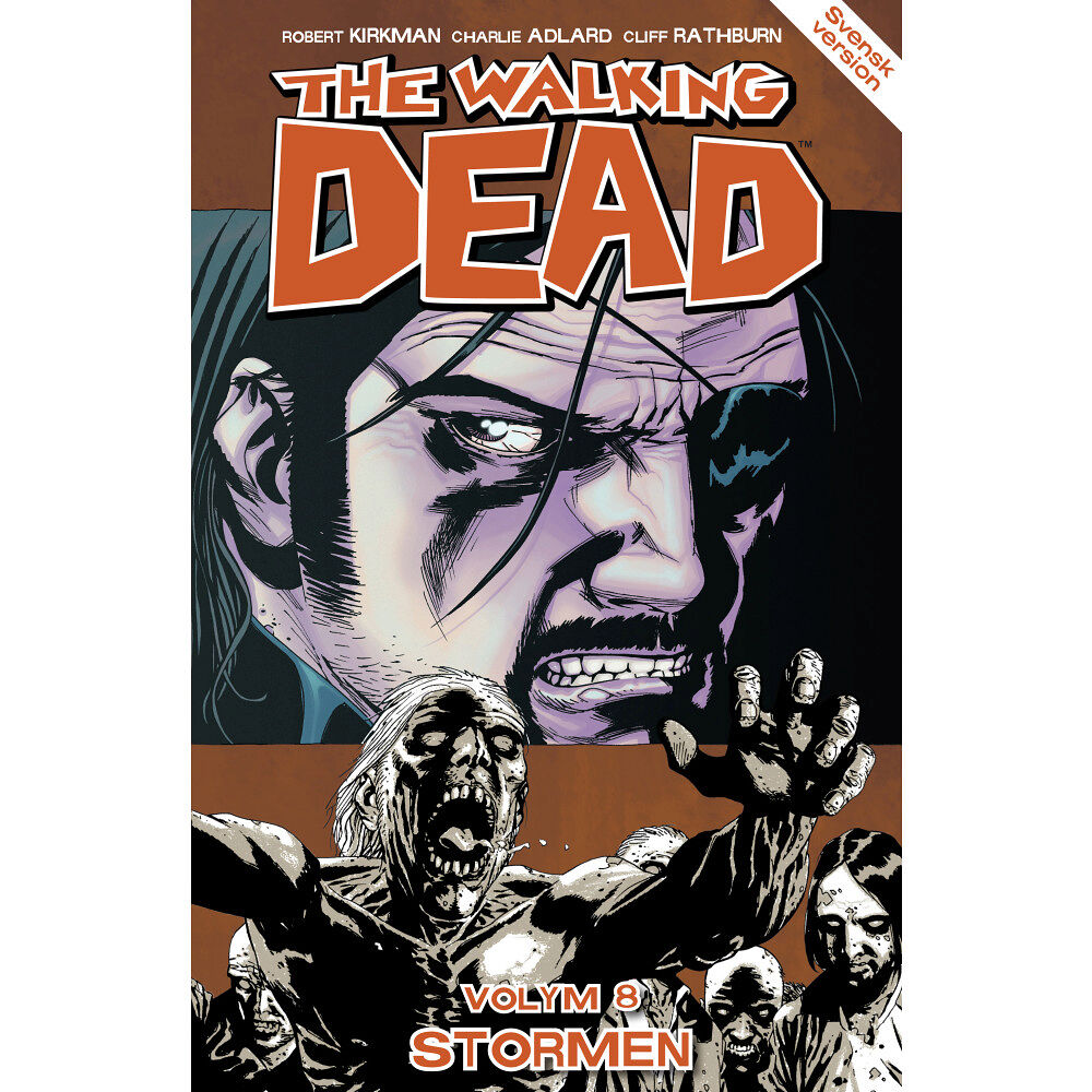 Robert Kirkman The Walking Dead volym 8. Stormen (häftad)
