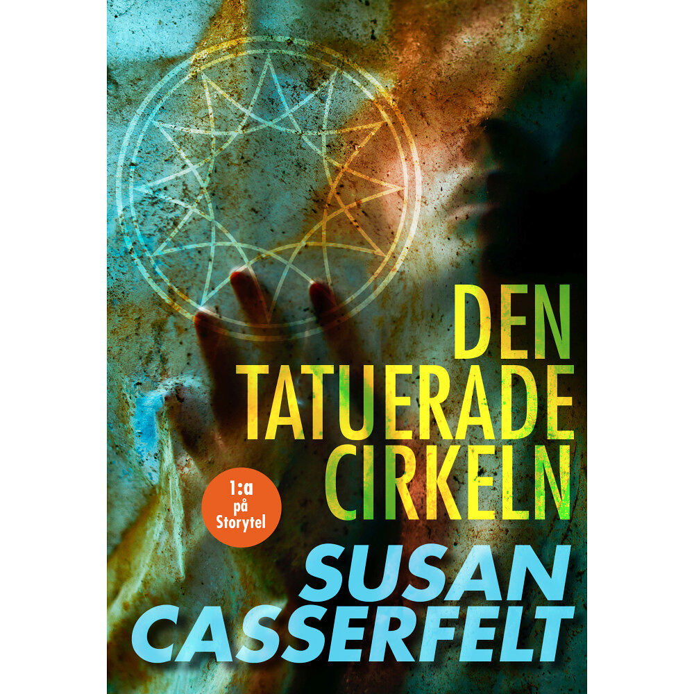 Susan Casserfelt Den tatuerade cirkeln (inbunden)