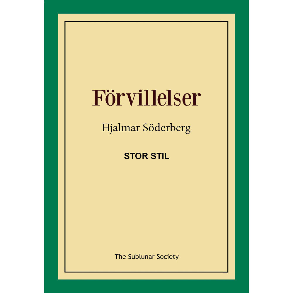 Hjalmar Söderberg Förvillelser (stor stil) (häftad)