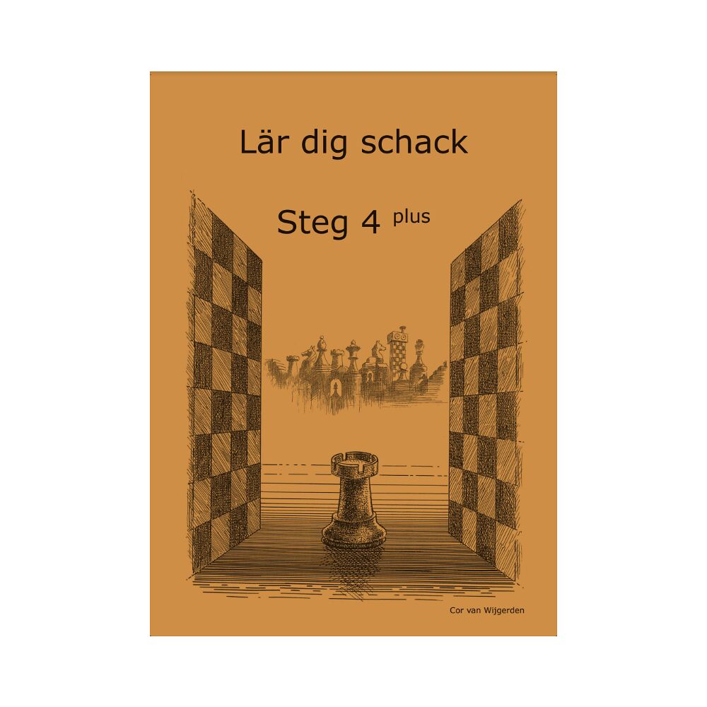 Cor van Wijgerden Lär dig schack. Steg 4 Plus (häftad)