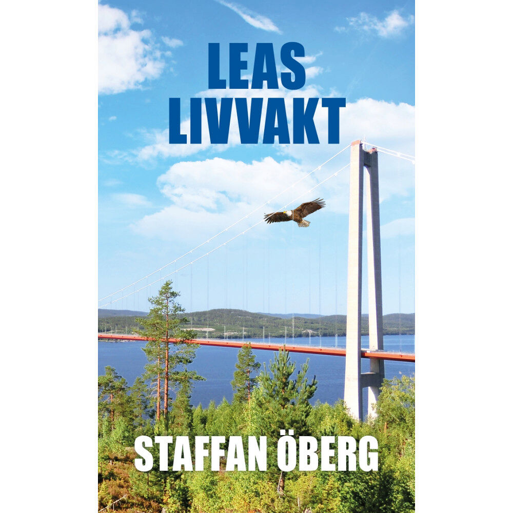 Staffan Öberg Leas livvakt (häftad)
