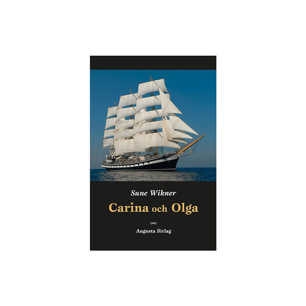 Sune Wikner Carina och Olga (inbunden)