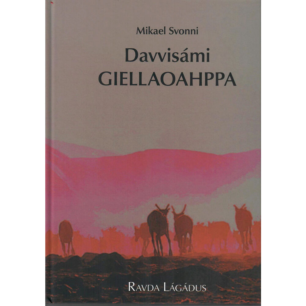 Mikael Svonni Davvisámi giellaoahppa (bok, kartonnage, sme)