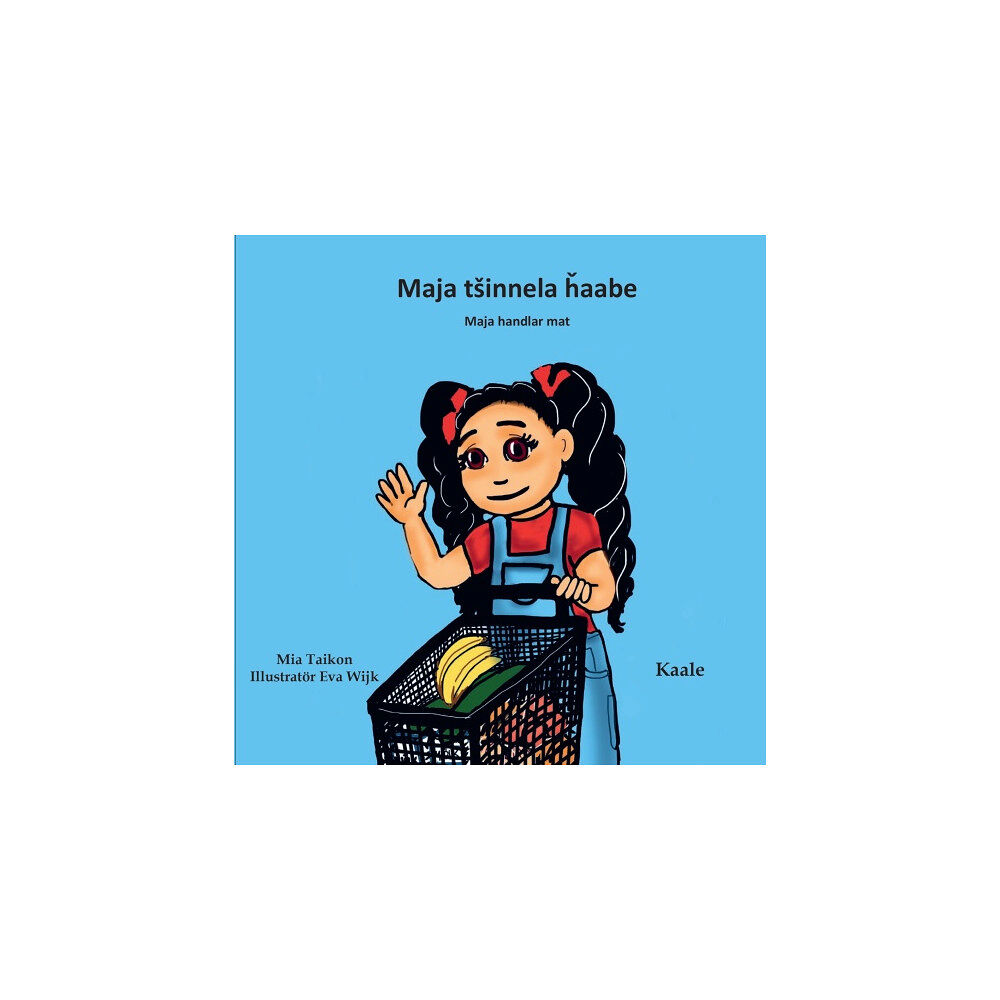 Mia Taikon Maja handlar mat / Maja tšinnela ȟaabe  (kaale) (bok, board book, rom)