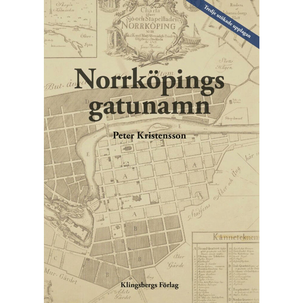 Peter Kristensson Norrköpings gatunamn (inbunden)