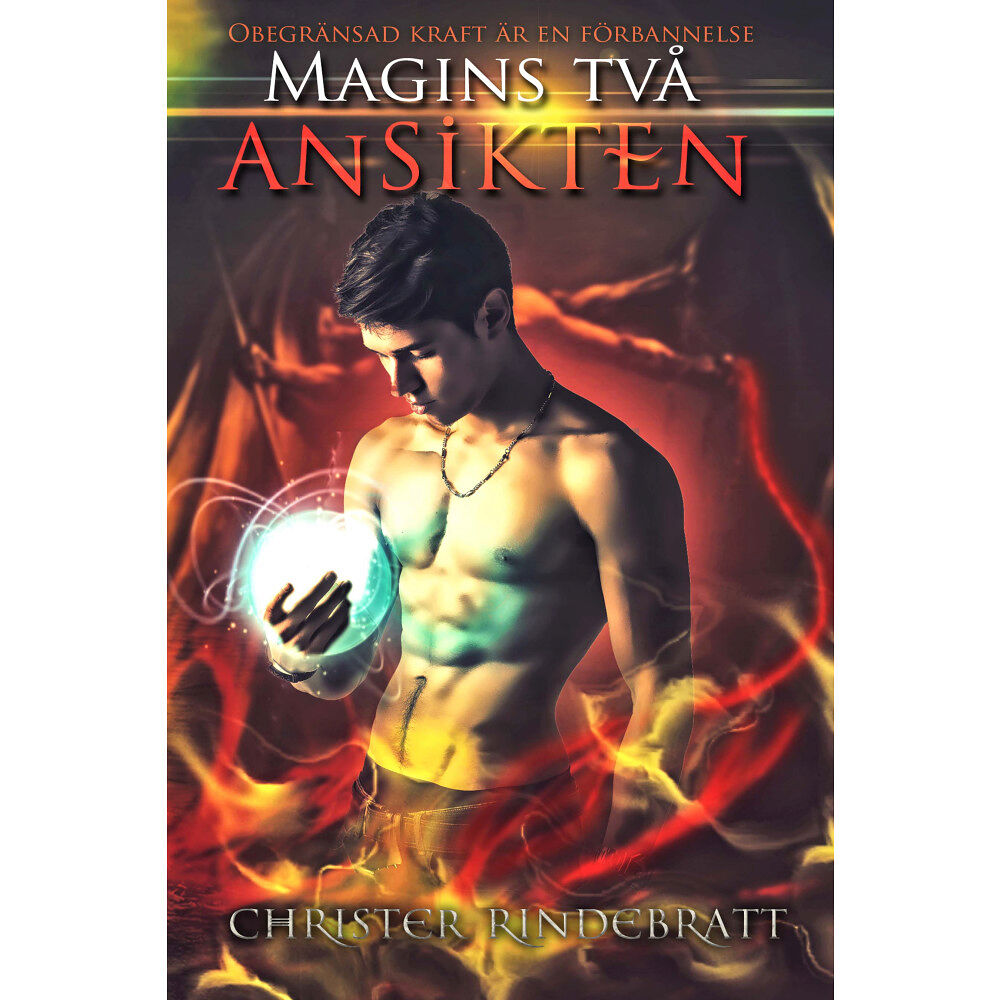 Christer Rindebratt Magins två ansikten (pocket)