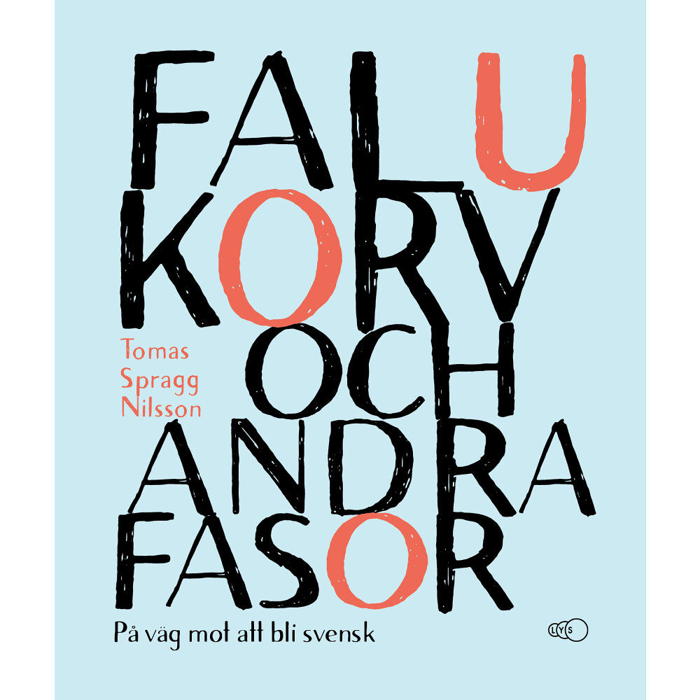 Tomas Spragg Nilsson Falukorv och andra fasor (häftad)