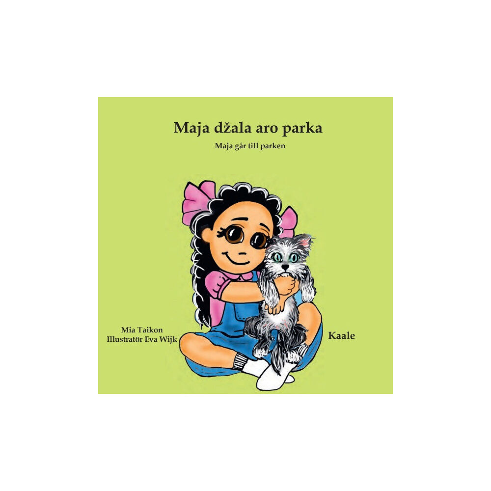 Mia Taikon Maja går till parken - Maja džala aro parka (Kaale) (bok, board book, rom)