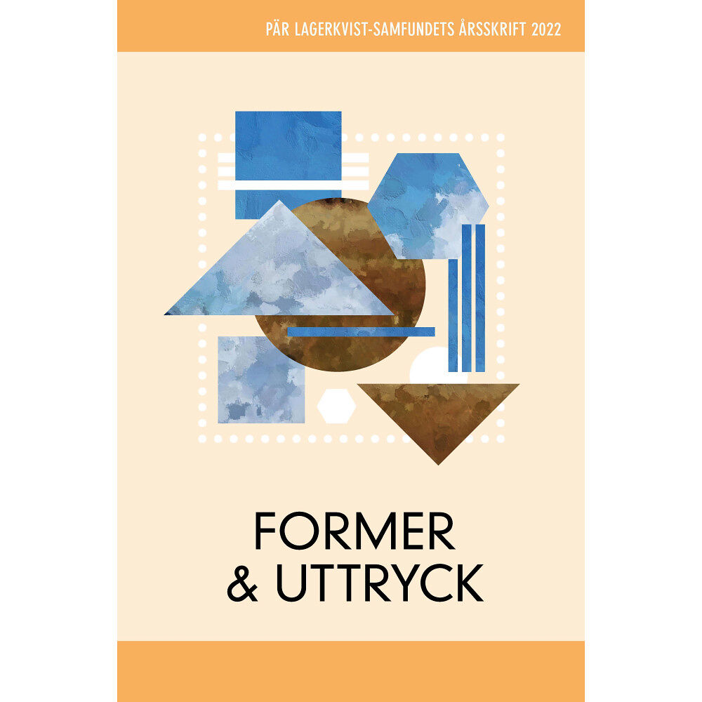 Trolltrumma AB Former och uttryck. Pär Lagerkvist-samfundets årsskrift, 2022 (häftad)