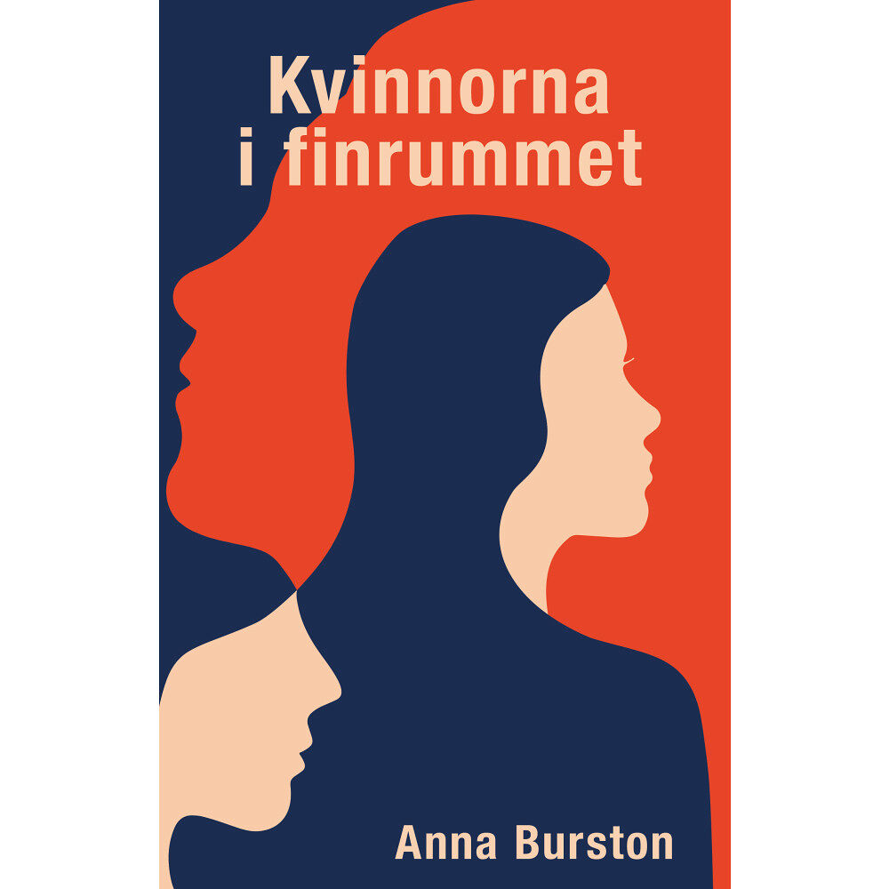 Anna Burston Kvinnorna i finrummet (häftad)