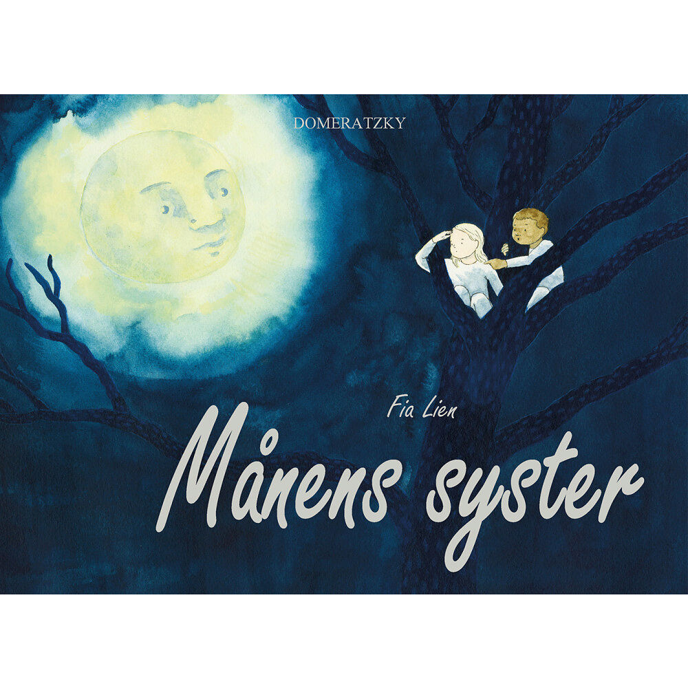 Fia Lien Månens syster (inbunden)