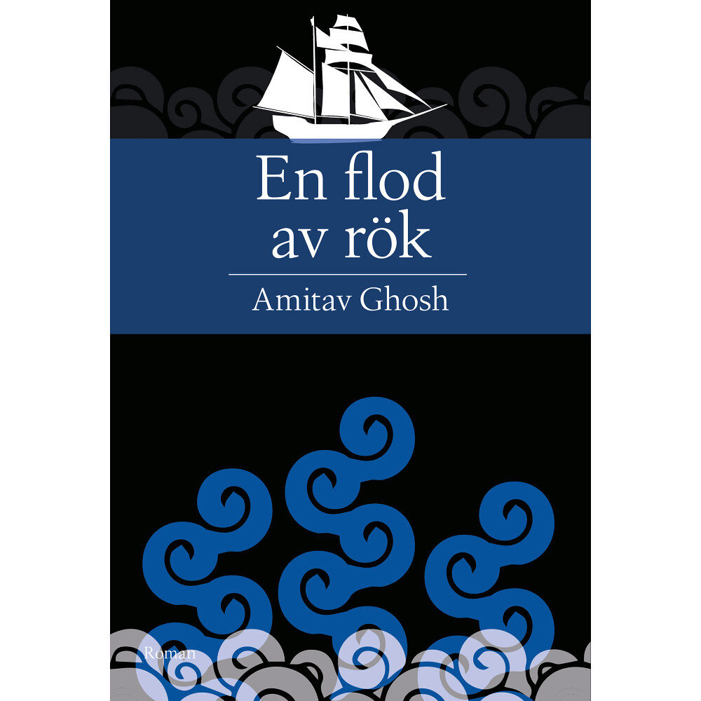 Amitav Ghosh En flod av rök (pocket)