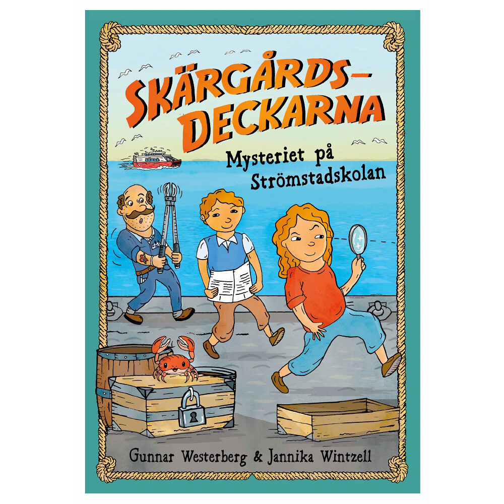 Gunnar Westerberg Mysteriet på Strömstadskolan (inbunden)