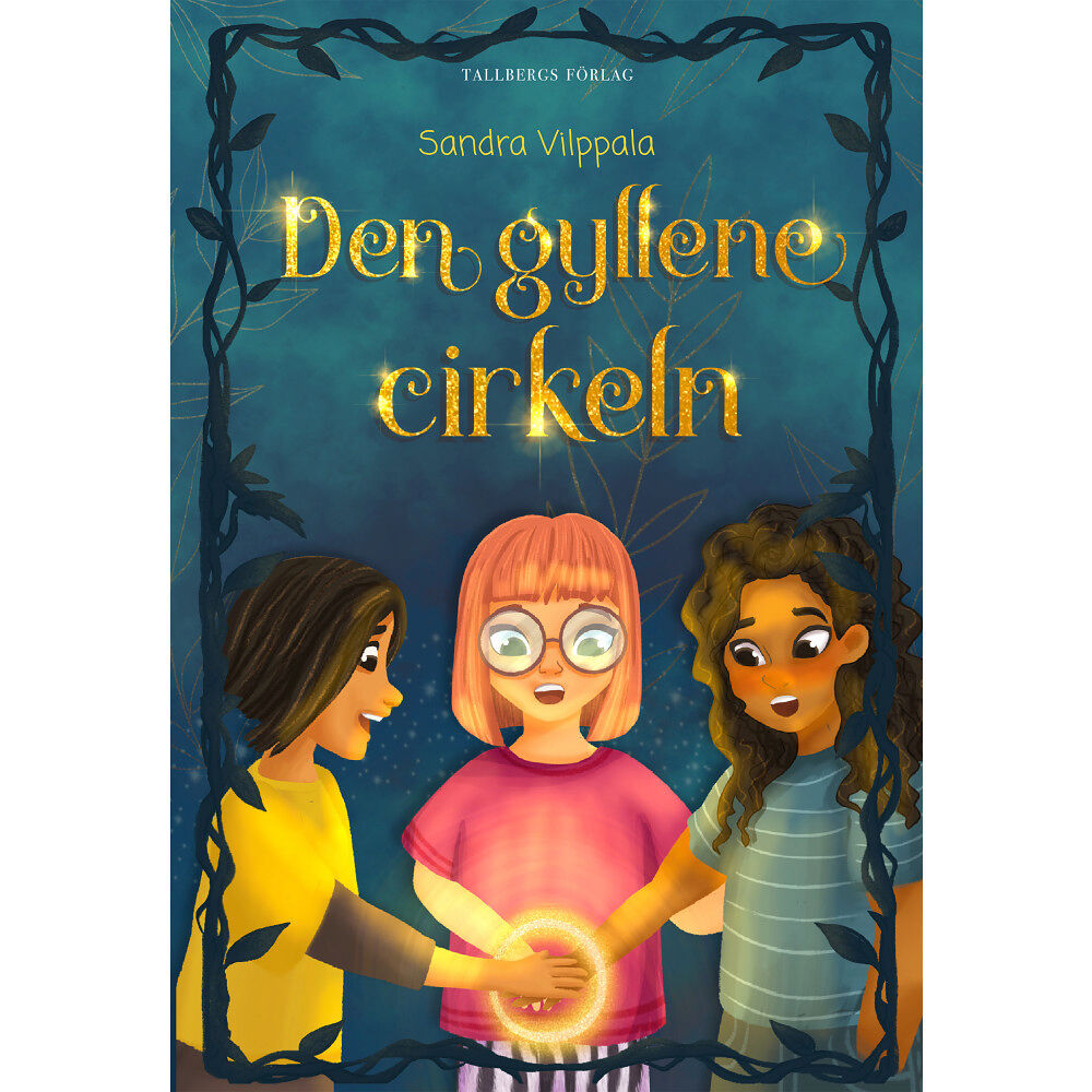 Sandra Vilppala Den gyllene cirkeln (bok, kartonnage)