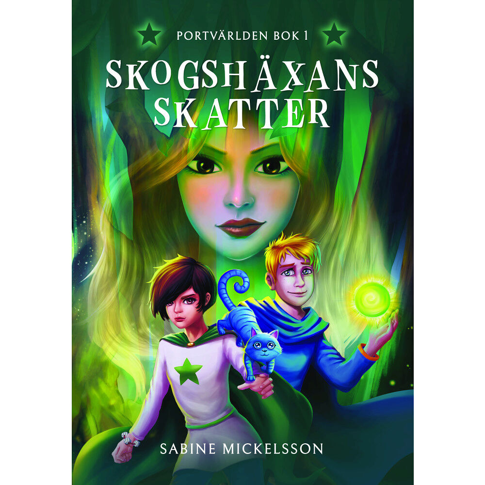 Sabine Mickelsson Skogshäxans skatter (inbunden)