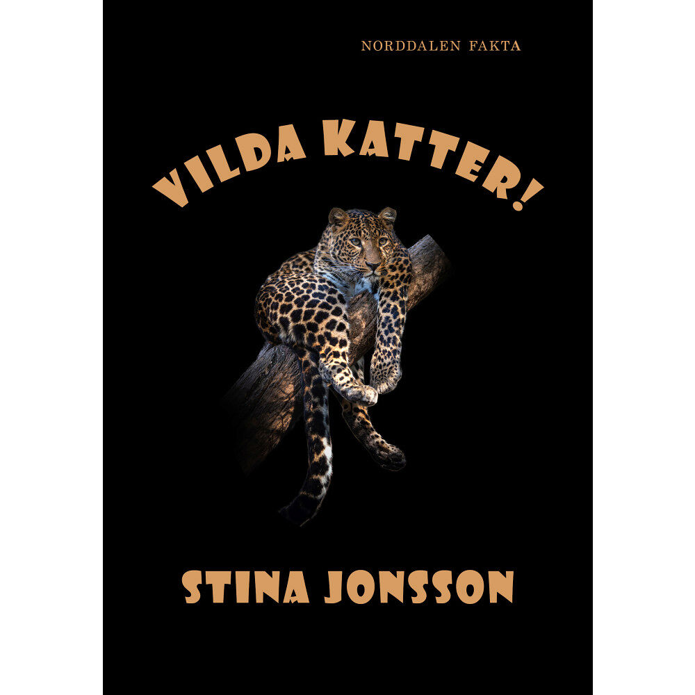 Stina Jonsson Vilda katter! (inbunden)