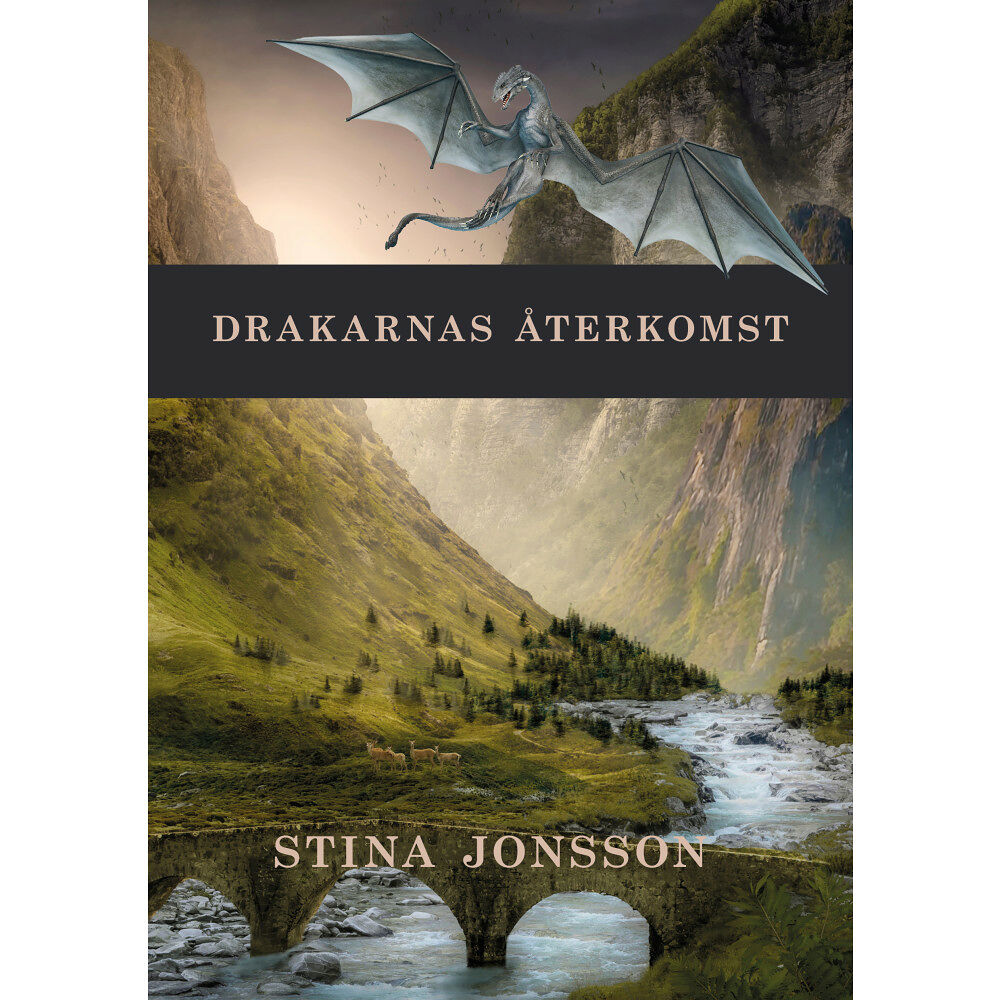 Stina Jonsson Drakarnas återkomst (inbunden)