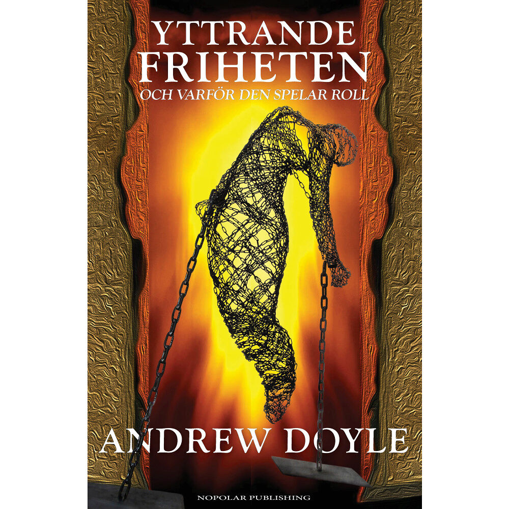 Andrew Doyle Yttrandefriheten: Och varför den spelar roll (inbunden)