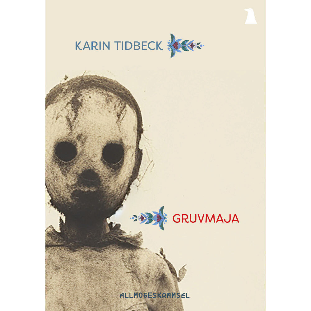 Karin Tidbeck Gruvmaja (häftad)